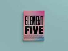 Load image into Gallery viewer, Print Isn&#39;t Dead™ | Element 005 by People of Print Ltd
