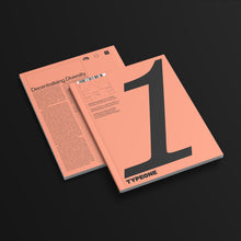 Load image into Gallery viewer, TYPEONE Magazine — Issue 01
